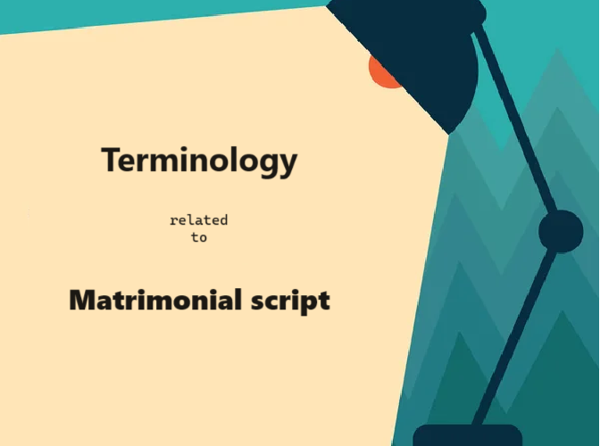 Matrimonial script Terminology